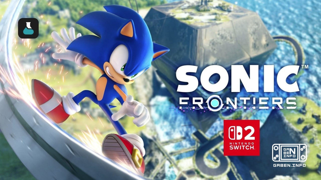 BREAKING: Sonic Frontiers Definitive Edition will be released on June 23, reports billbil-kun On Sonic's birthday, the d...