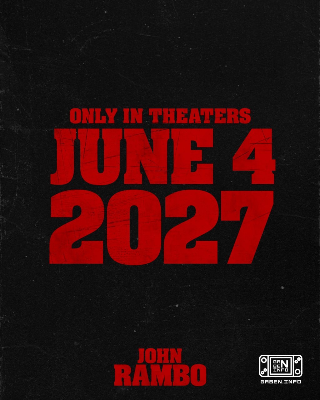 The Rambo prequel will be released on June 4, 2027 - the date appeared on the new poster.Thus, the main competitor of th...
