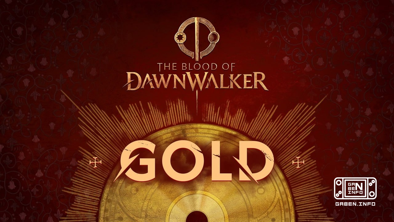 Blood of Dawnwalker یک ماه و نیم قبل از انتشار طلا شد.مرحله اصلی تولید RPG خون آشام به پایان رسیده است.