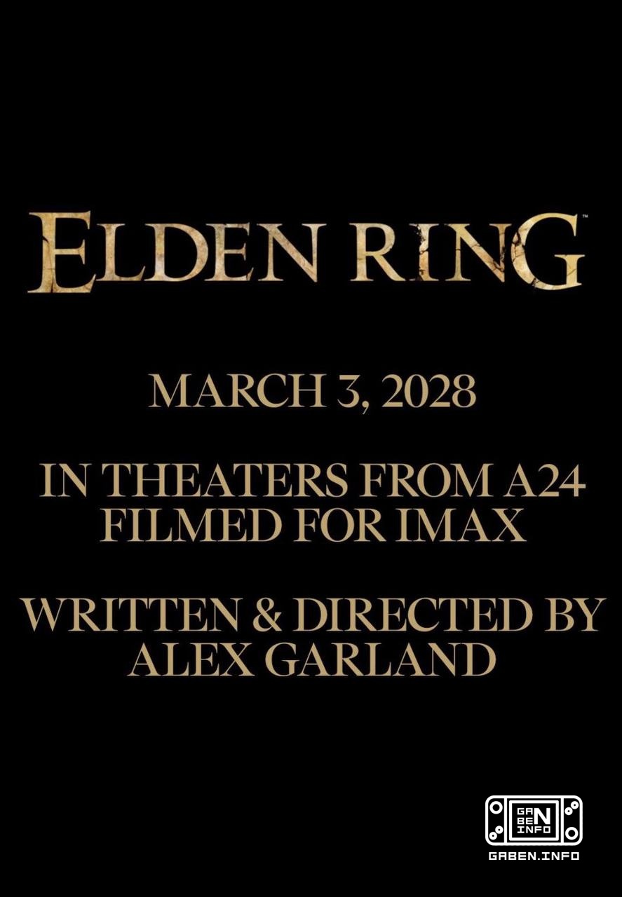 电影在Elden Ring上拍摄已经结束 电影将于2028年3月3日上映 这部电影由亚历克斯·加尔兰 (28天后,帝国的衰落) 导演. 演员包括基特·康纳,本·威绍,凯利·斯潘尼和尼克·奥弗曼. myPlayStation