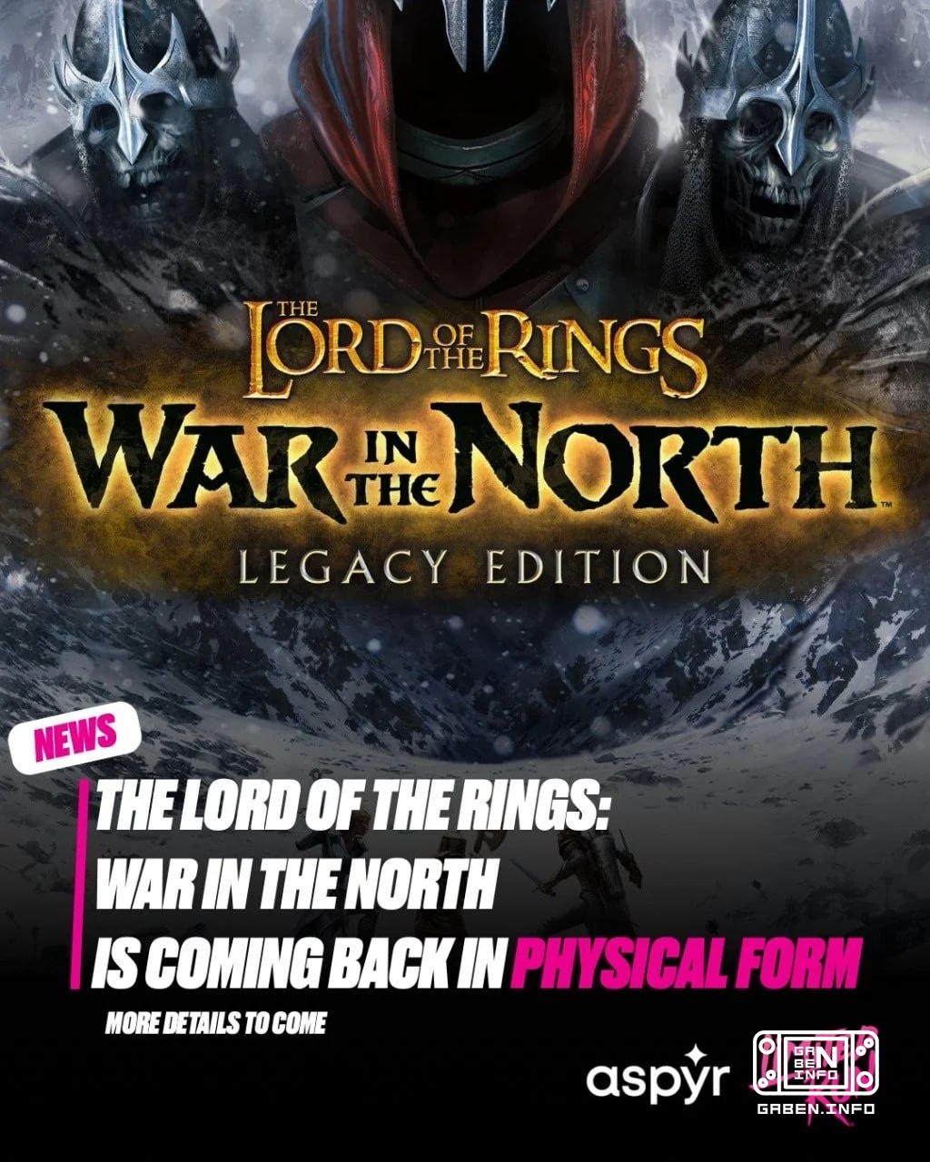 The Lord of the Rings: War in the North Legacy Editionは AspyrがLimited Runと共同で物理版を発行する.どのプラットフォームに登場するかはまだ明らかにされていないが,おそら...