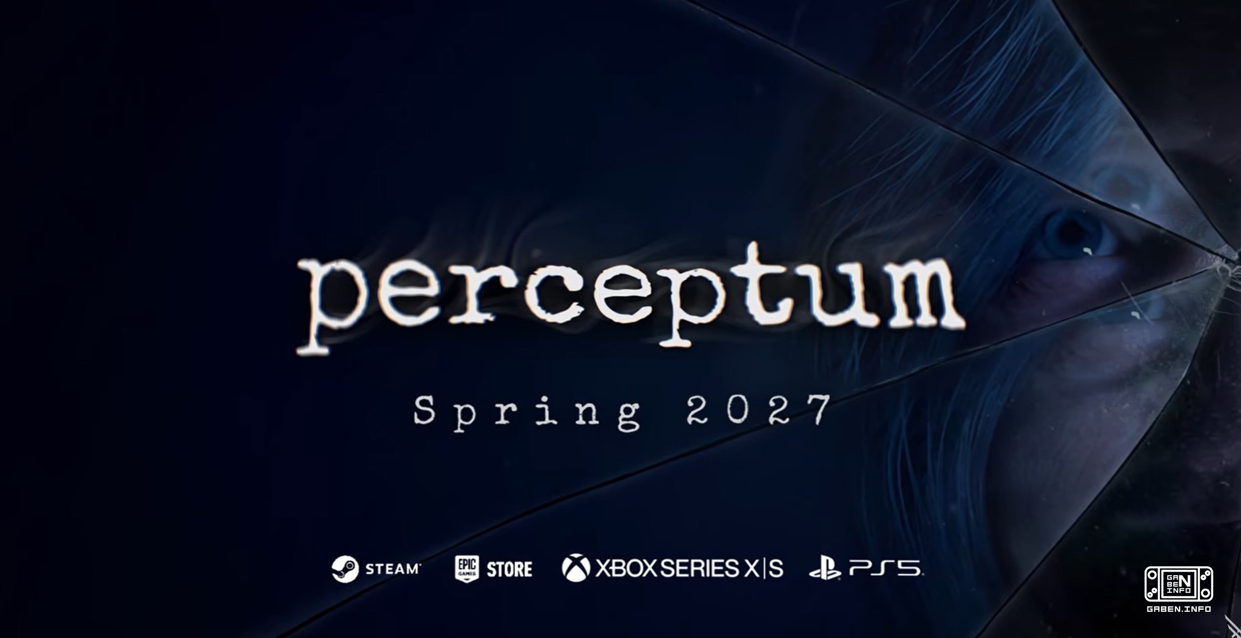 P.T.-лайк perceptum анонсирована на весну 2027 года Релиз в Steam, PS5 и XBOX Series.