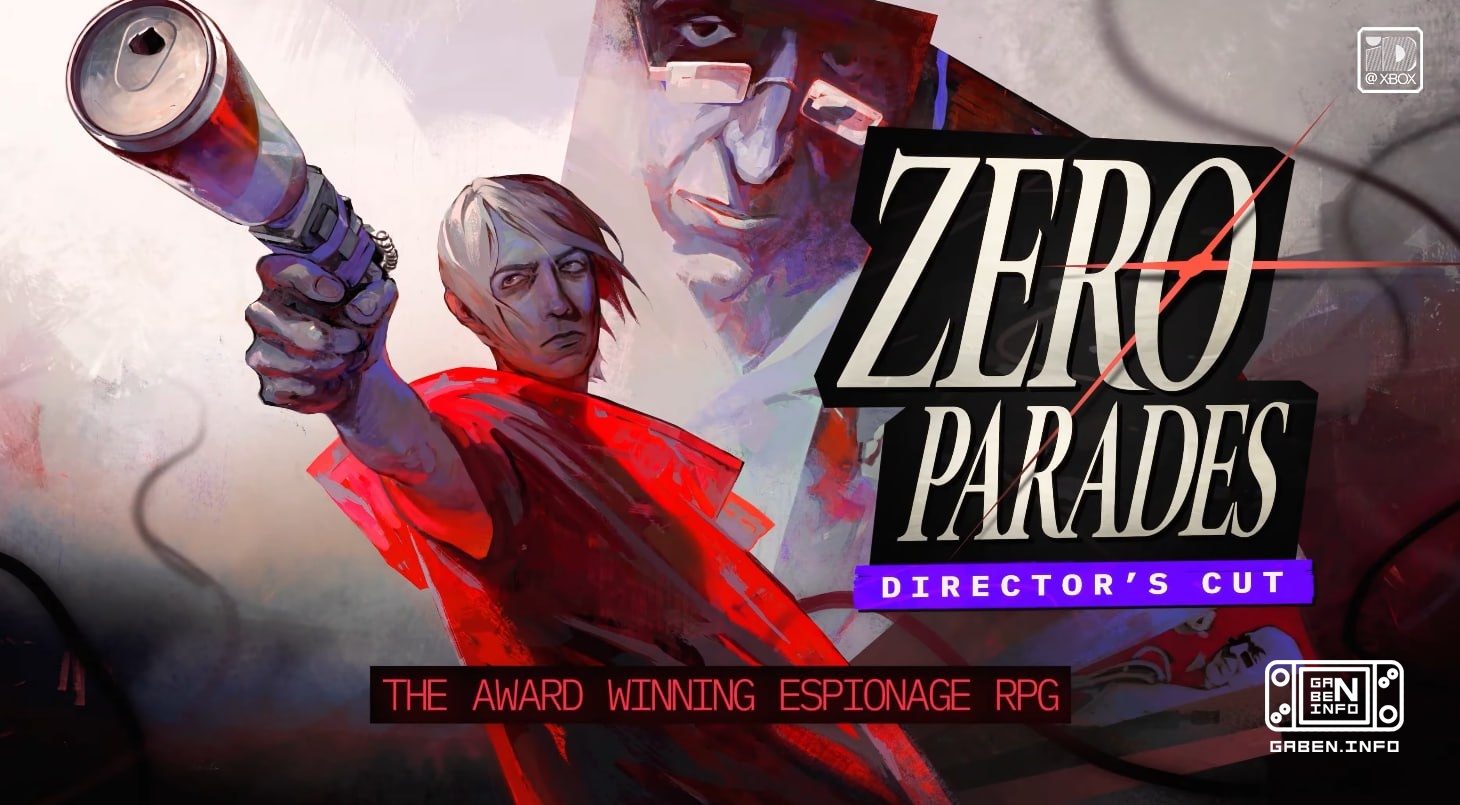 Zero Parades: Director's Cut จะออกในวันที่ 3 พฤศจิกายนที่ XBOX ใน Game Pass จะไม่มี