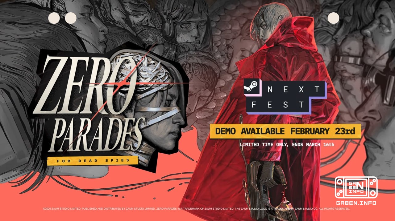 The demo of Zero Parades will be available at Steam Next Fest on February 23rd We're getting ready to get a dictionary o...
