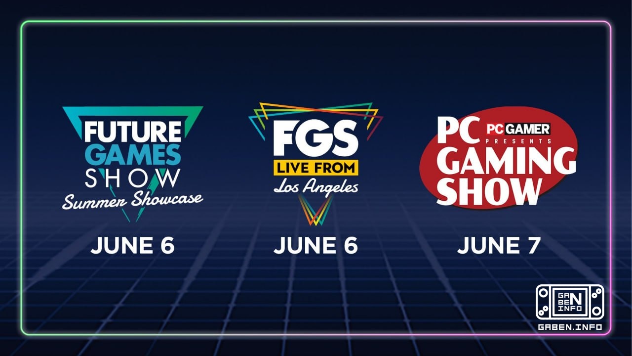 Future Games Show and PC Gaming Show will also be held in June FGS Summer Showcase - June 6 at 22:00 Moscow time.PC Gami...